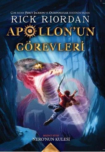 Apollon'un Görevleri 5 - Nero'nun Kulesi - Doğan ve Egmont Yayıncılık