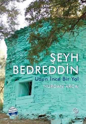 Şeyh Bedreddin - Uzun İnce Bir Yol - Nurdan Arca - Sia