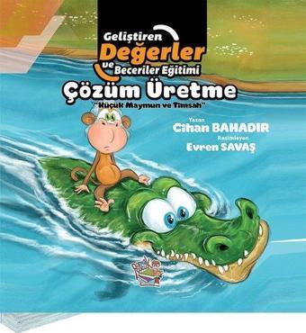 Çözüm Üretme - Küçük Maymun ve Timsah - Cihan Bahadır - Parmak Çocuk