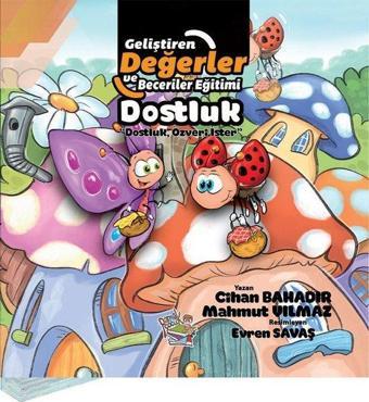 Dostluk - Dostluk Özveri İster - Cihan Bahadır - Parmak Çocuk