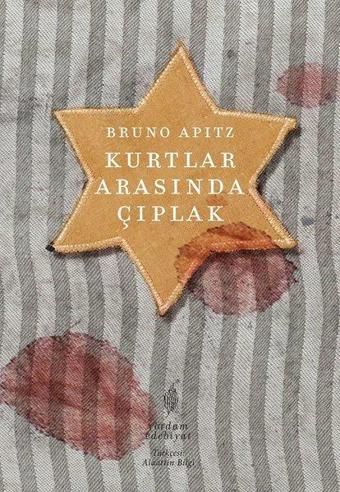 Kurtlar Arasında Çıplak - Bruno Apitz - Yordam Edebiyat