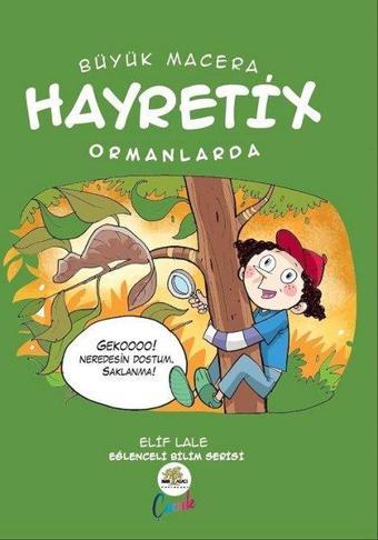 Büyük Macera - Hayretix Kutuplarda - Elif Lale - Nar Ağacı Çocuk