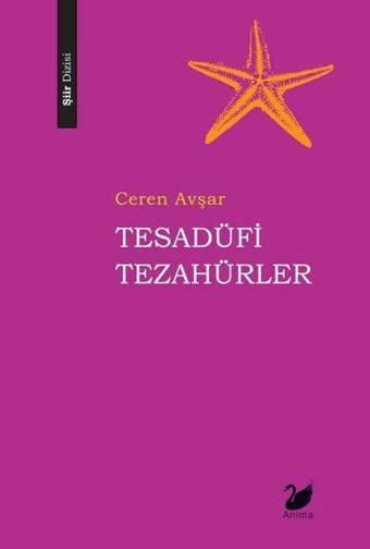 Tesadüfi Tezahürler - Ceren Avşar - Anima