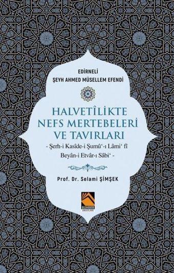 Halvetilikte Nefs Mertebeleri ve Tavırları - Selami Şimşek - Buhara Yayınları