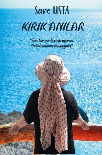 Kırık Anılar - Sare Usta - Platanus Publishing