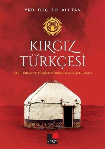 Kırgız Türkçesi - Kesit Yayınları