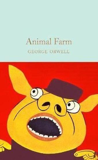 Animal Farm: The Internationally Best selling Classic from the Author of 1984 (Collins Classics) - George Orwell - Collectors Library