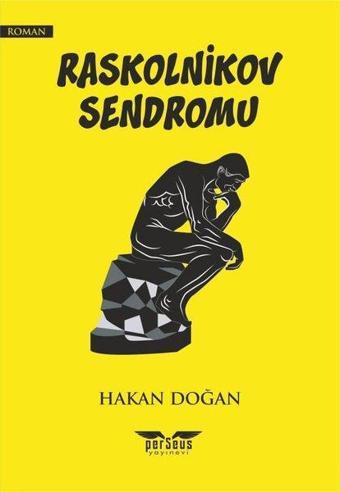 Raskolnikov Sendromu - Hakan Doğan - Perseus Yayınevi