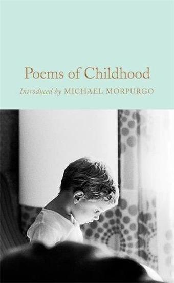 Poems of Childhood (Macmillan Collector's Library) - Various  - Collectors Library