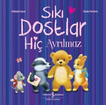 Sıkı Dostlar Hiç Ayrılmaz - Melanie Joyce - İş Bankası Kültür Yayınları