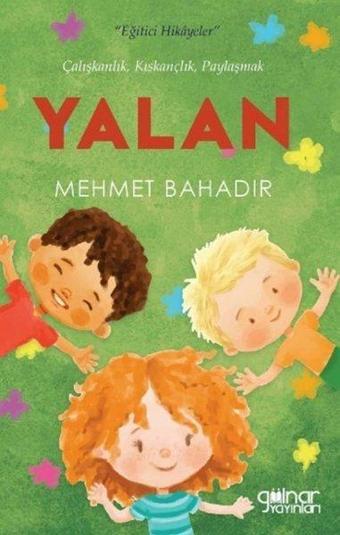 Yalan - Mehmet Bahadır - Gülnar Yayınları