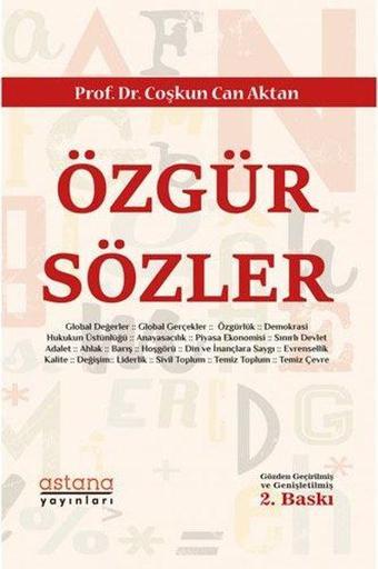 Özgür Sözler - Coşkun Can Aktan - Astana Yayınları