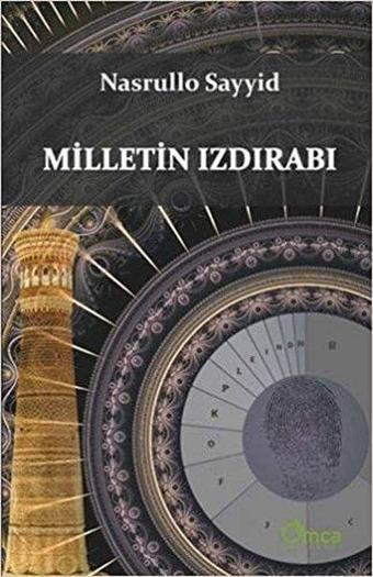 Milletin Izdırabı - Nasrullo Sayyid - Omca