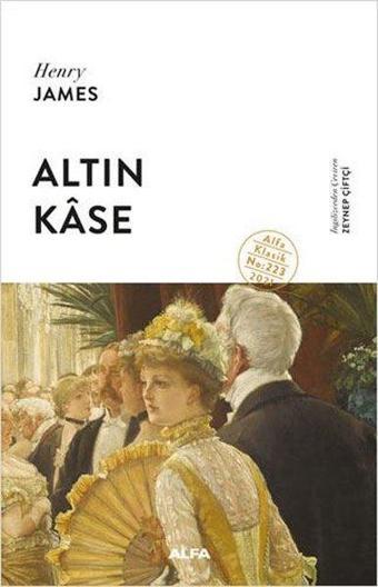 Altın Kase - Henry James - Alfa Yayıncılık