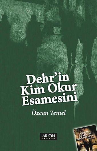 Dehr'in Kim Okur Esamesini - Özcan Temel - Arion Yayınevi