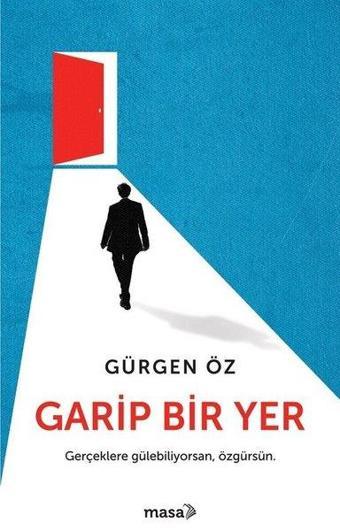 Garip Bir Yer - Gürgen Öz - Masa Kitap