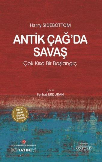 Antik Çağda Savaş: Çok Kısa Bir Başlangıç - Harry Sidebottom Sidebottom - İstanbul Kültür Üniversitesi