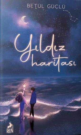 Yıldız Haritası - Betül Güçlü - Ren Kitap Yayınevi