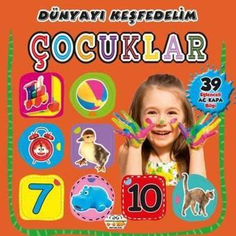 Çocuklar - Dünyayı Keşfedelim - Kolektif  - 0-6 Yaş Yayınları