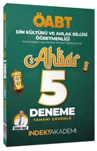 İndeks 2024 ÖABT Din Kültürü ve Ahlak Bilgisi Ahbar 5 Deneme Çözümlü İndeks Akademi Yayıncılık - İndeks Akademi Yayıncılık