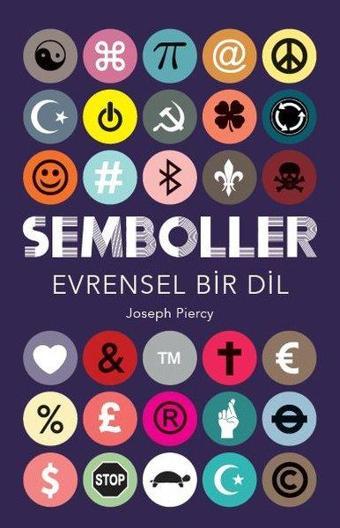 Semboller - Evrensel Bir Dil - Joseph Piercy - Maya Kitap