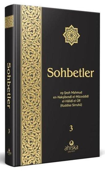 Sohbetler 3 - Mahmud Ustaosmanoğlu - Ahıska Yayınevi