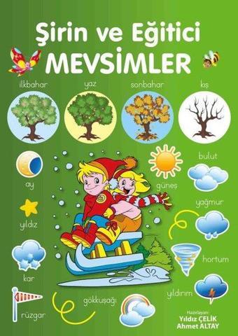 Şirin ve Eğitici Mevsimler - Yıldız Çelik - Parıltı Yayınları