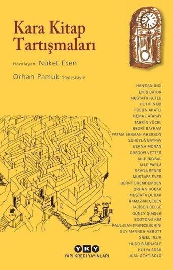 Kara Kitap Tartışmaları - Orhan Pamuk Söyleşisiyle - Kolektif  - Yapı Kredi Yayınları