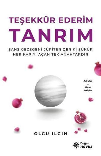 Teşekkür Ederim Tanrım - Olgu Ilgın - Doğan Novus