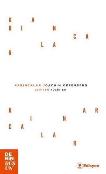 Karıncalar - Joachim Offenberg - Edisyon Kitap