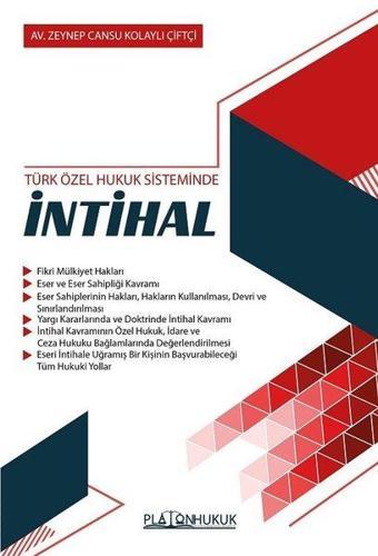 Türk Özel Hukuk Sisteminde İntihal - Platon Hukuk Yayınevi