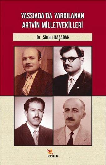 Yassıada'da Yargılanan Artvin Milletvekilleri - Sinan Başaran - Kriter