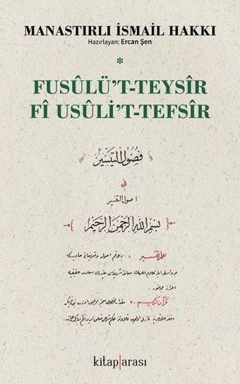 Fusulu't-Teysir fi Usuli't-Tefsir - İsmail Hakkı - Kitap Arası