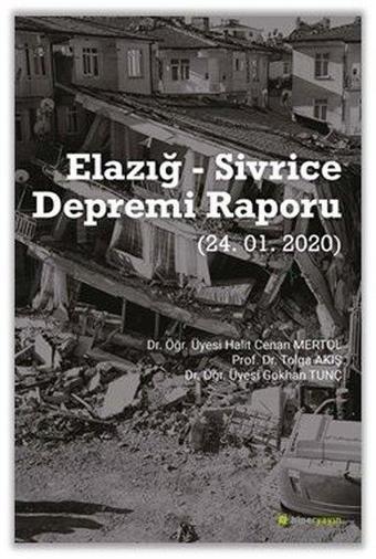 Elazığ - Sivrice Depremi Raporu - Gökhan Tunç - Hiperlink