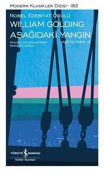 Aşağıdaki Yangın - İş Bankası Kültür Yayınları