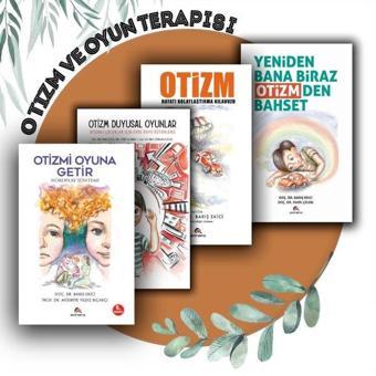 Otizm ve Oyun Terapisi Uygulama Seti - 4 Kitap Takım - Barış Ekici - Ekinoks