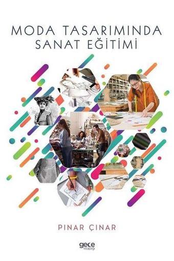 Moda Tasarımında Sanat Eğitimi - Pınar Çınar - Gece Kitaplığı