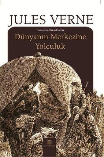 Dünyanın Merkezine Yolculuk - Jules Verne - Rönesans Yayınları