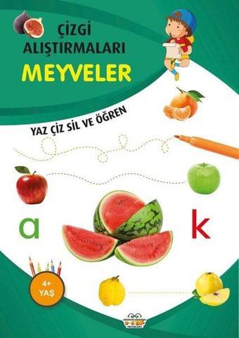 Meyveler - Çizgi Alıştırmaları 4+ - Emine Ulusoy - 0-6 Yaş Yayınları