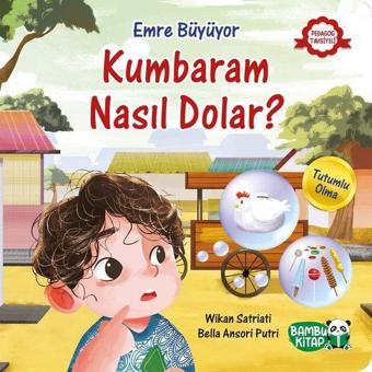 Kumbaram Nasıl Dolar? - Emre Büyüyor - Wikan Satriati - Bambu Kitap