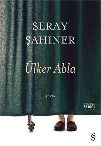 Ülker Abla - Seray Şahiner - Everest Yayınları