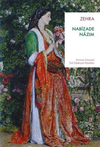 Zehra - Nabizade Nazım - İthaki Yayınları