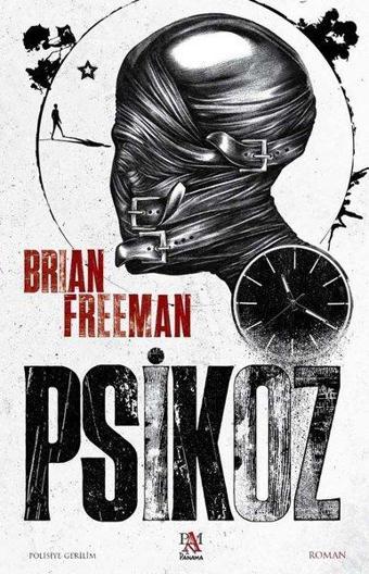 Psikoz - Brian Freeman - Panama Yayıncılık