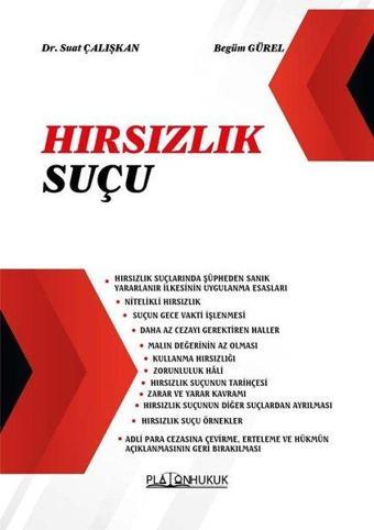 Hırsızlık Suçu - Suat Çalışkan - Platon Hukuk Yayınevi