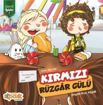 Kırmızı Rüzgar Gülü - Zümrüt Öyküler 7 - Siyer Yayınları
