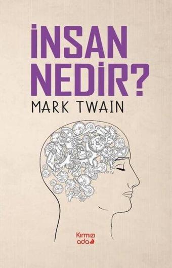 İnsan Nedir? - Kırmızı Ada Yayınları