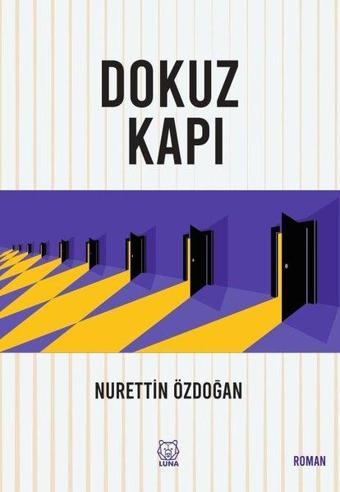 Dokuz Kapı - Nurettin Özdoğan - Luna Yayınları