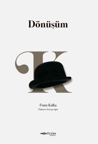 Dönüşüm - Franz Kafka - Tefrika Yayınları