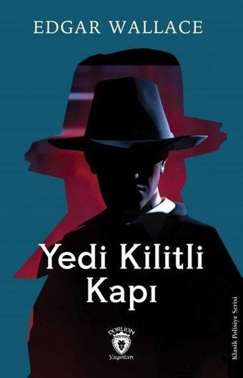 Yedi Kilitli Kapı - Edgar Wallace - Dorlion Yayınevi