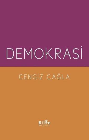 Demokrasi - Cengiz Çağla - Bilge Kültür Sanat